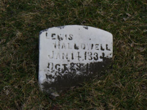 Lewis Hallowell's tombstone. He was the son of Benjamin Hallowell and Sarah Gambel. Lewis died on October 28, 1909.